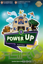 Power Up Level 1 - Pupil"s Book/ Курс английского языка для детей "Power Up". Уровень 1 - Книга для учащегося