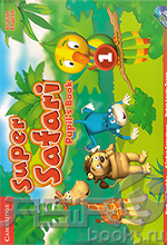 Super Safari Level 1 - Pupil"s Book with DVD-ROM/ Курс английского языка для дошкольников "Super Safari". Уровень 1 - Книга для учащегося с DVD